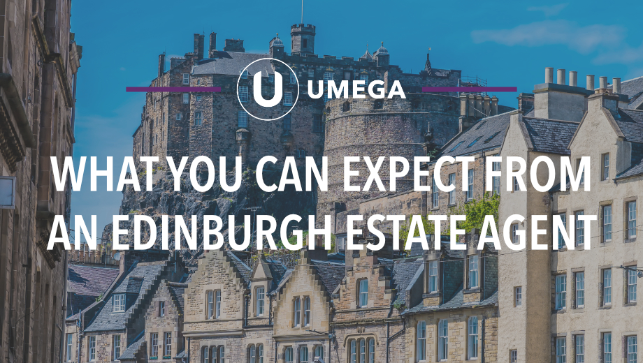 What you can expect from your Edinburgh Estate Agent
