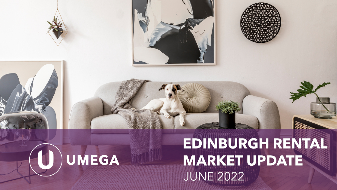 Edinburgh Rental Market Update - June 2022