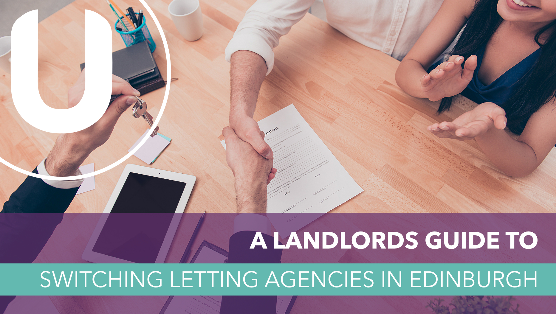 A Landlord’s Guide to Switching Letting Agencies in Edinburgh