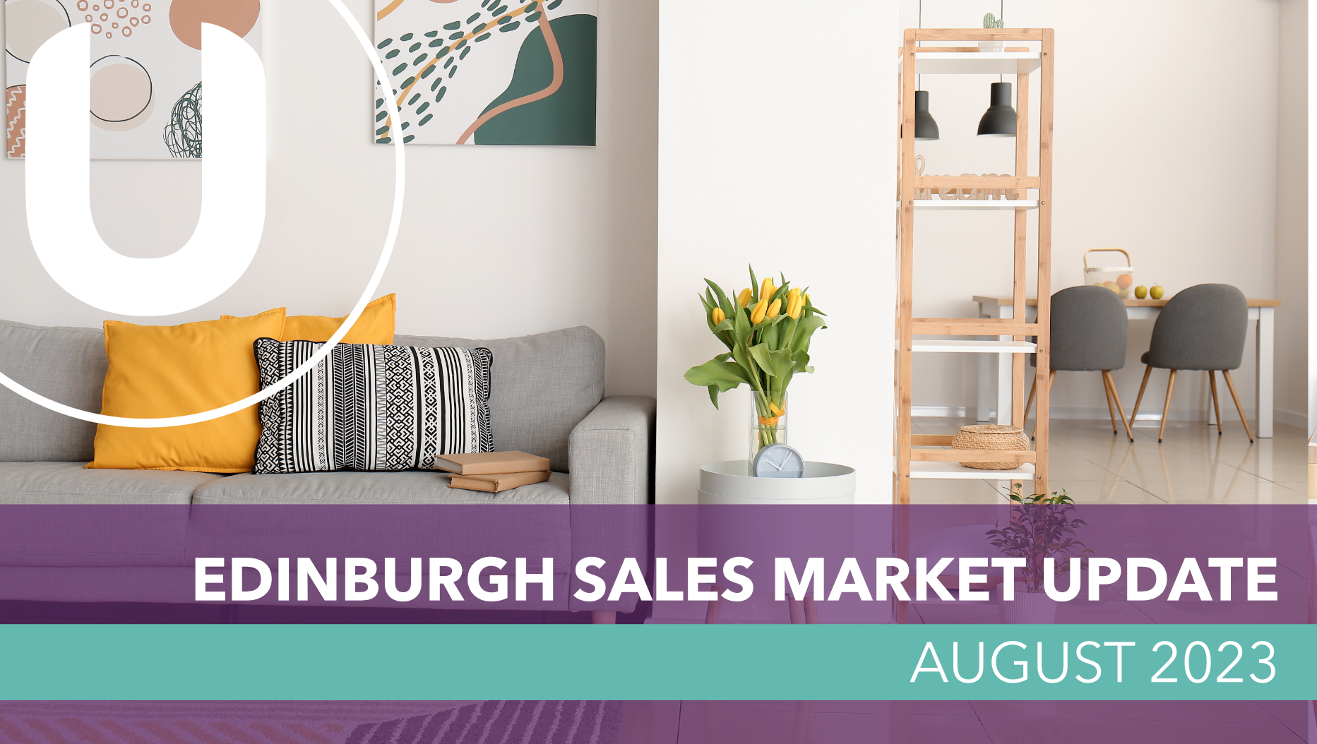 Edinburgh Sales market update blog - August 2023