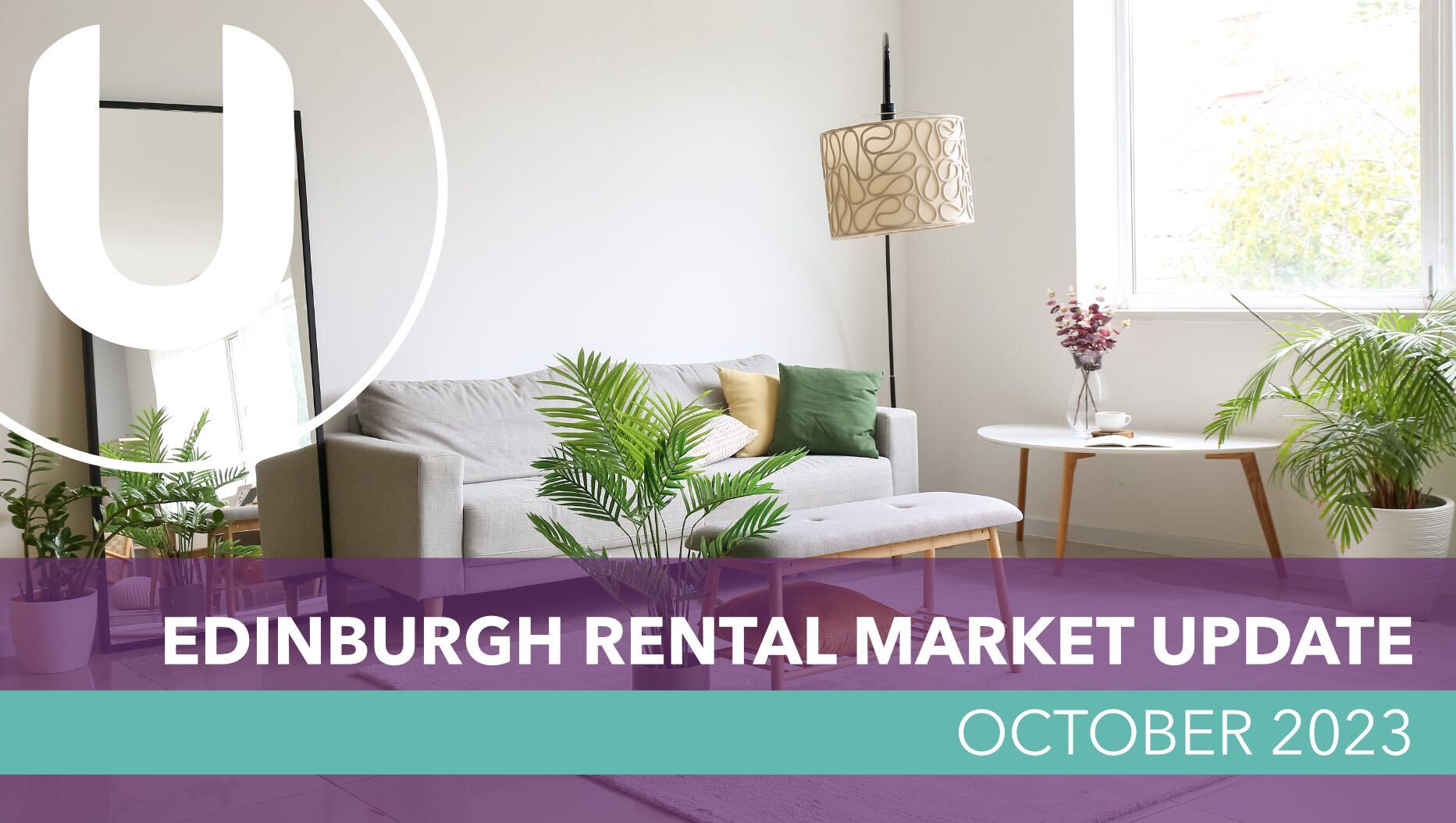 Edinburgh Rental Market Update - October 2023
