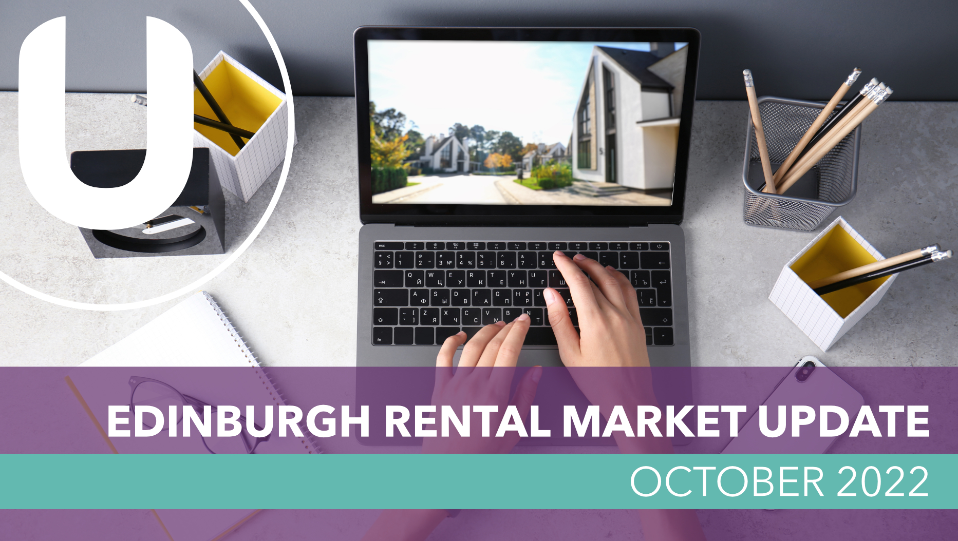 Edinburgh Rental Market Update -October 2022