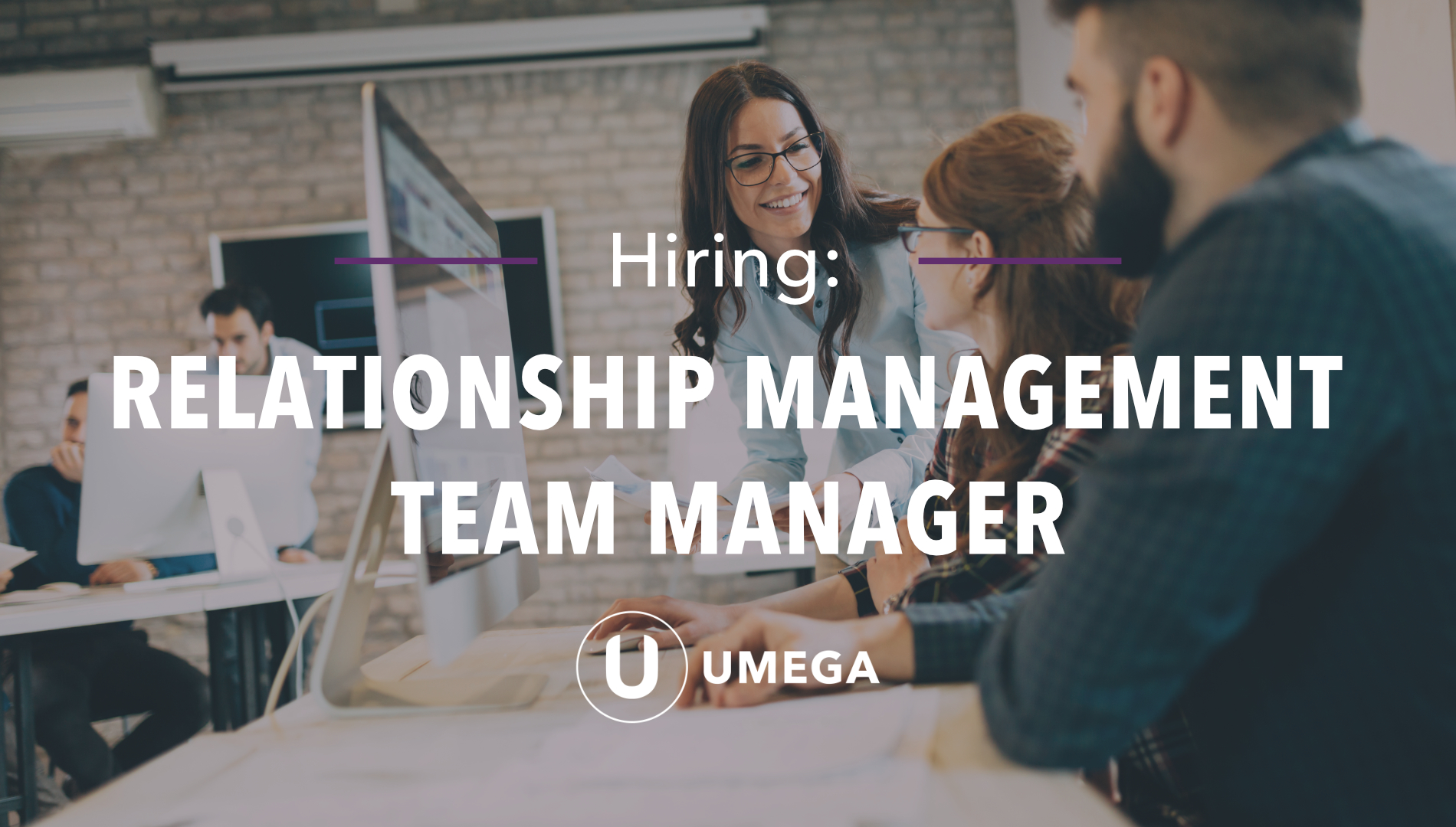 Hiring: Relationship Management - Team Manager - JOB AD CLOSED