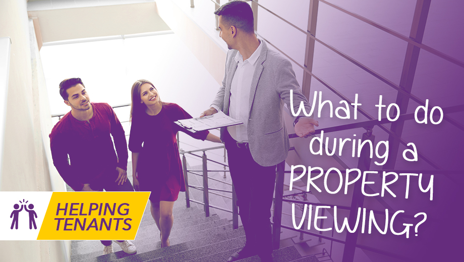 Helping tenants - What should I do at a property viewing?