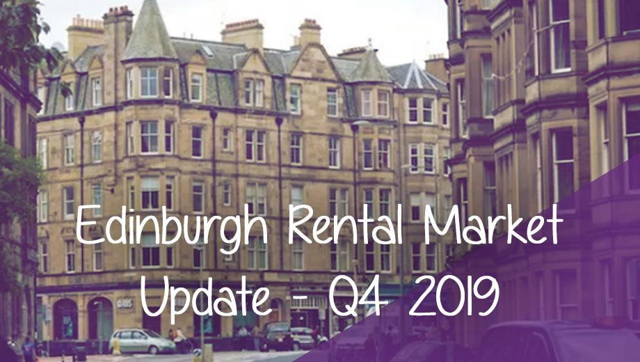 Edinburgh Rental Market Update - Q4 2019