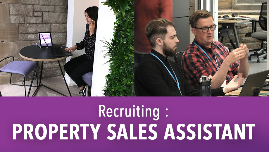 We’re Hiring: Property Sales Assistant
