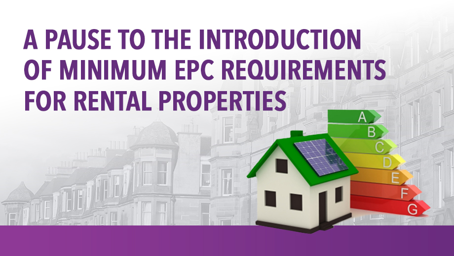 A pause to the introduction of minimum EPC requirements for rental properties
