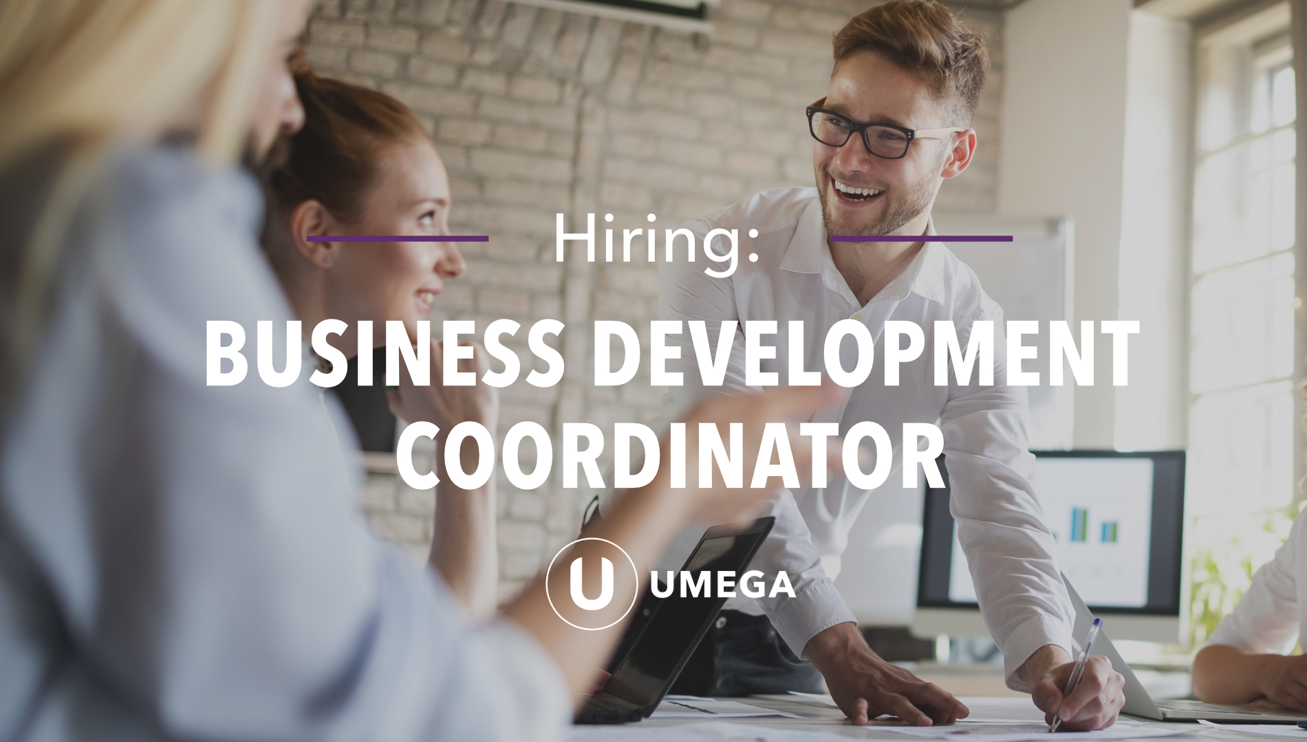 Hiring: Business Development Coordinator - JOB AD CLOSED