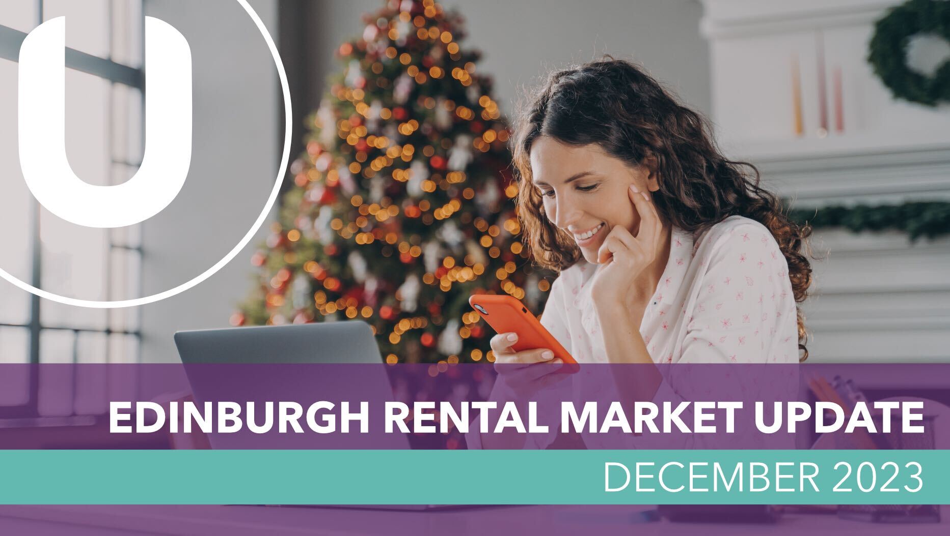 Edinburgh Rental Market Update - December 2023
